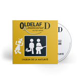 Oldelaf & Mr D. - L'album de la maturité - CD