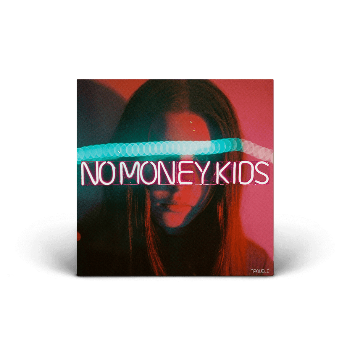 No Money Kids - Trouble - Digital
